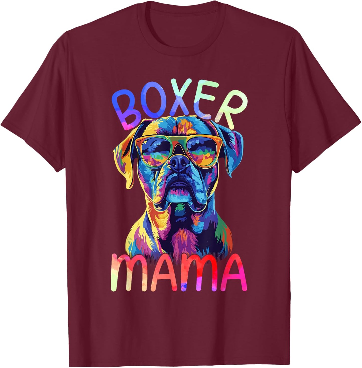 Boxer Dog Mom Mama Pop Art Boxer Dog Lovers T-Shirt - T-Shirt | Maroon