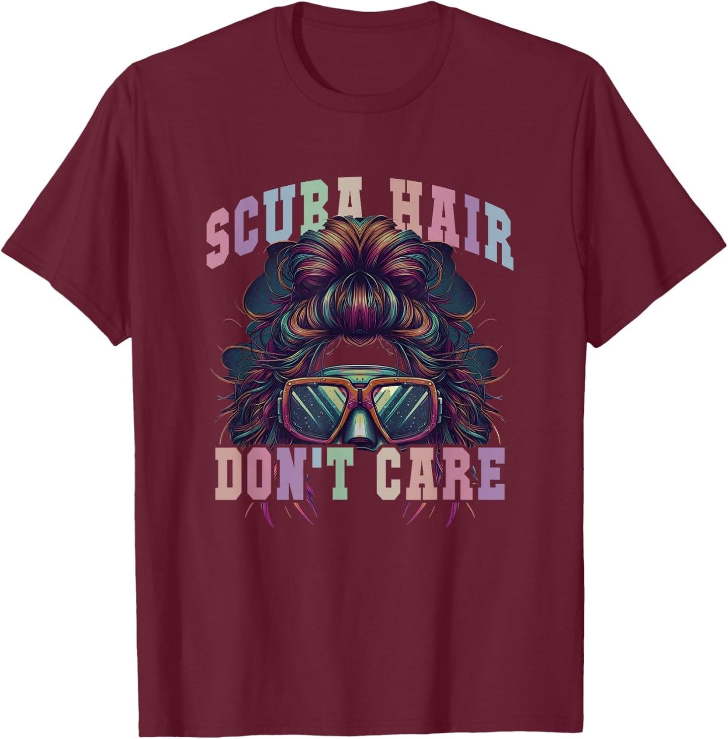 Cute SCUBA HAIR DON'T CARE Dive Squad Buddies Instructor Mom T-Shirt - T-Shirt | Maroon