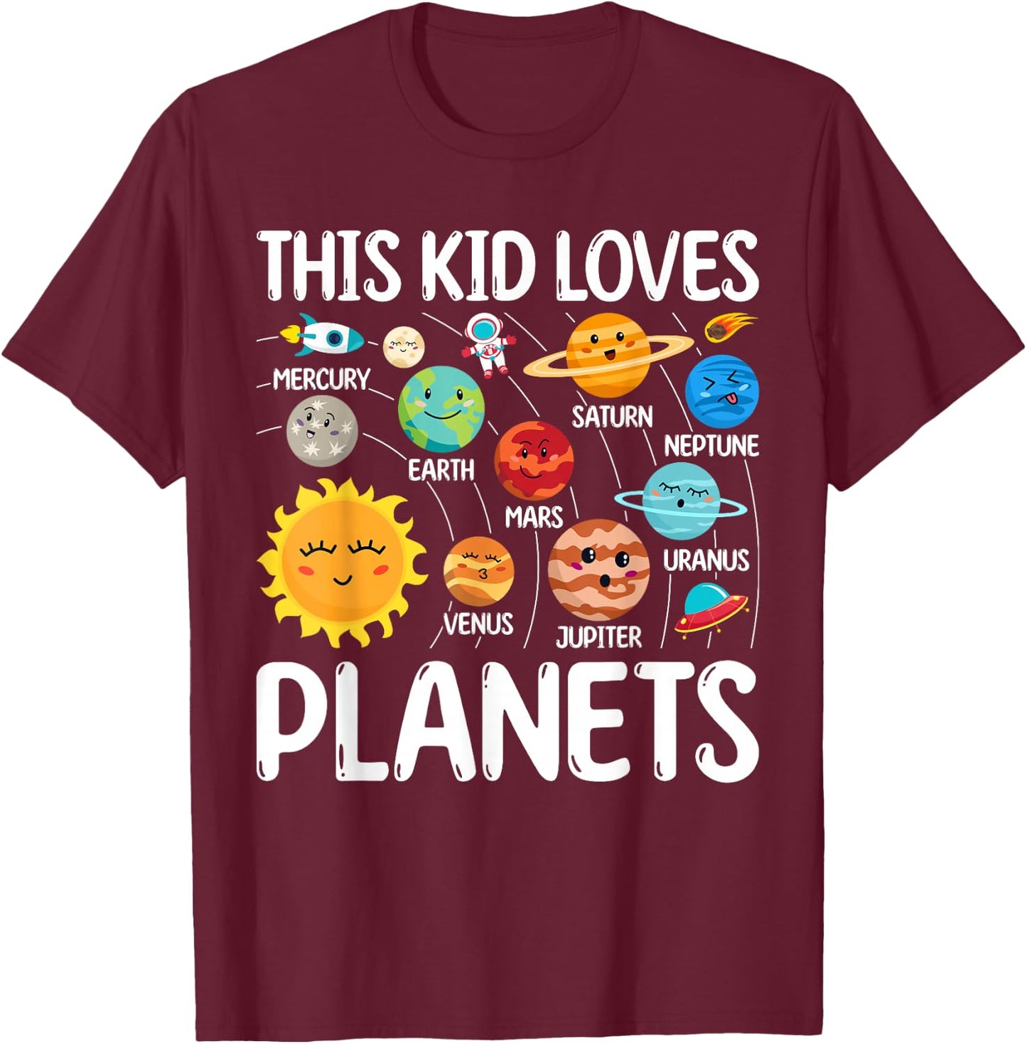 This Kid Loves Planets Solar Star System Science Kids Space T-Shirt - T-Shirt | Maroon