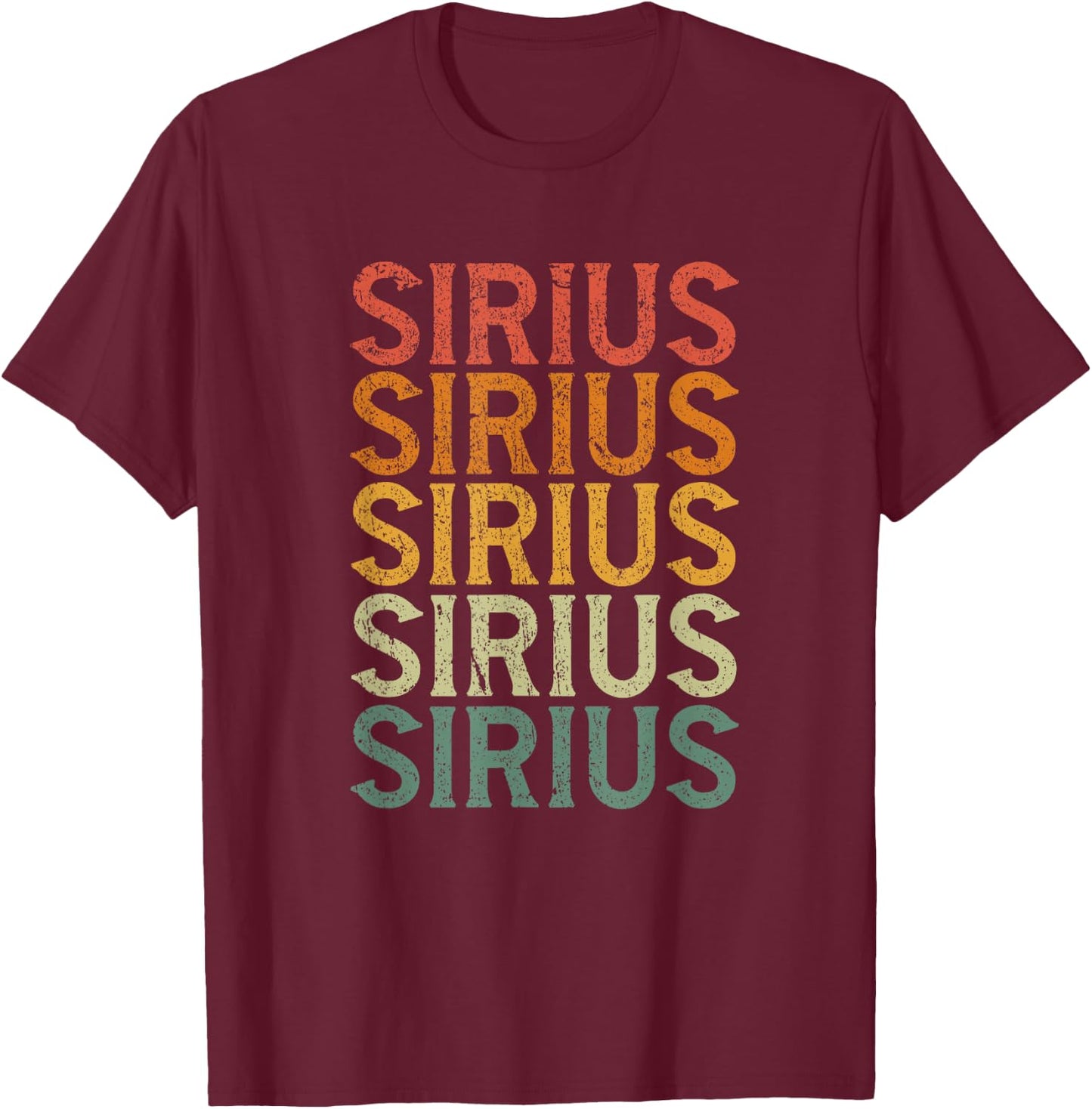 Retro Custom First Name Sirius T-Shirt - T-Shirt | Maroon