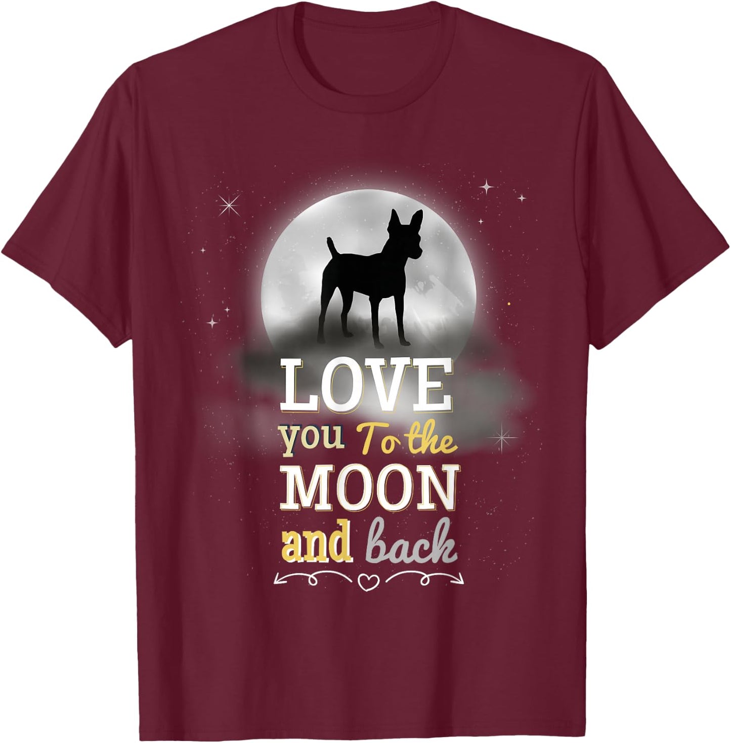 American Toy Fox Terrier Dog Love To The Moon T-Shirt - T-Shirt | Maroon