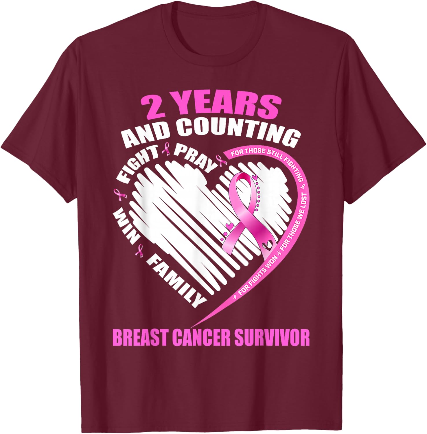 2 Years Cancer Free Gifts 2 Year Breast Cancer Survivor T-Shirt - T-Shirt | Maroon