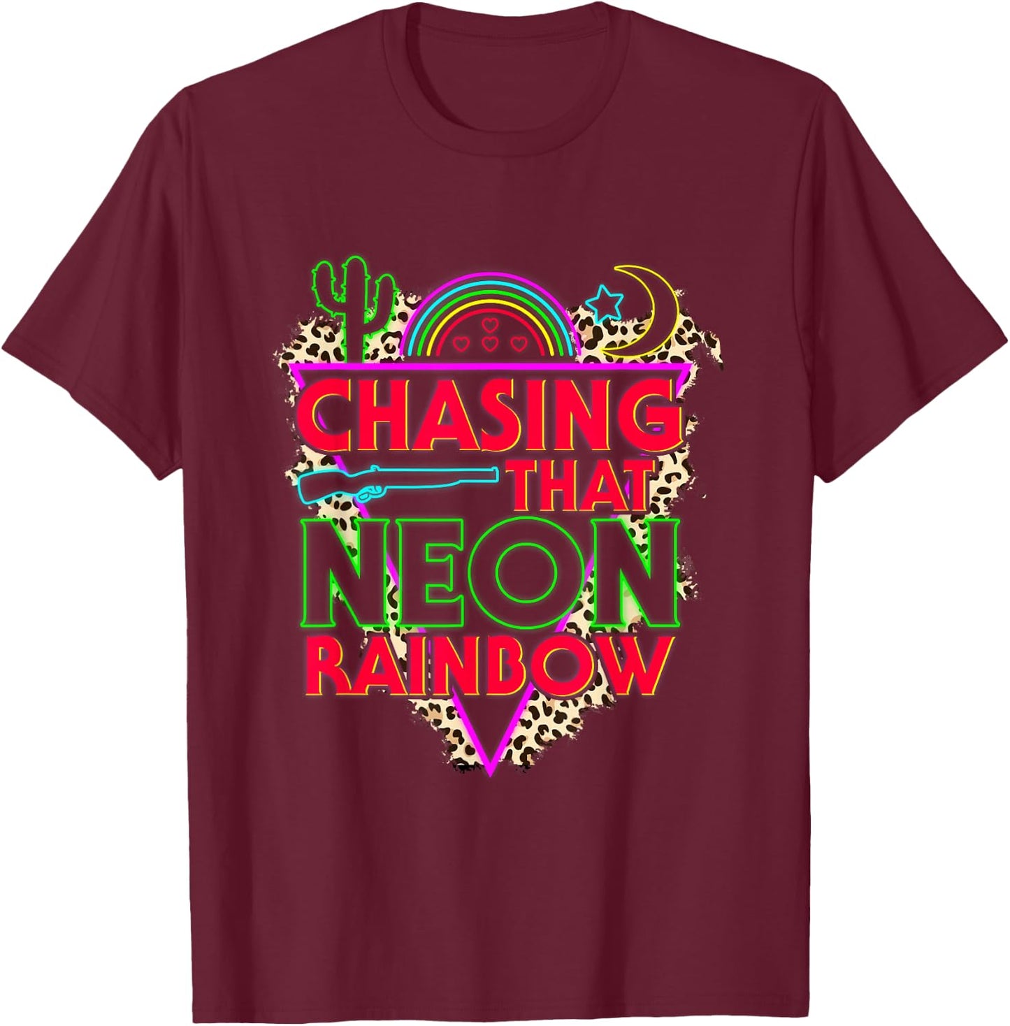 Vintage Country Music Chasing That's Neon Rainbows For T-Shirt - T-Shirt | Maroon