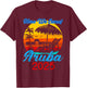 Retro ARUBA Trip 2025 Here We Come Beach Summer Vacation T-Shirt - T-Shirt | Maroon
