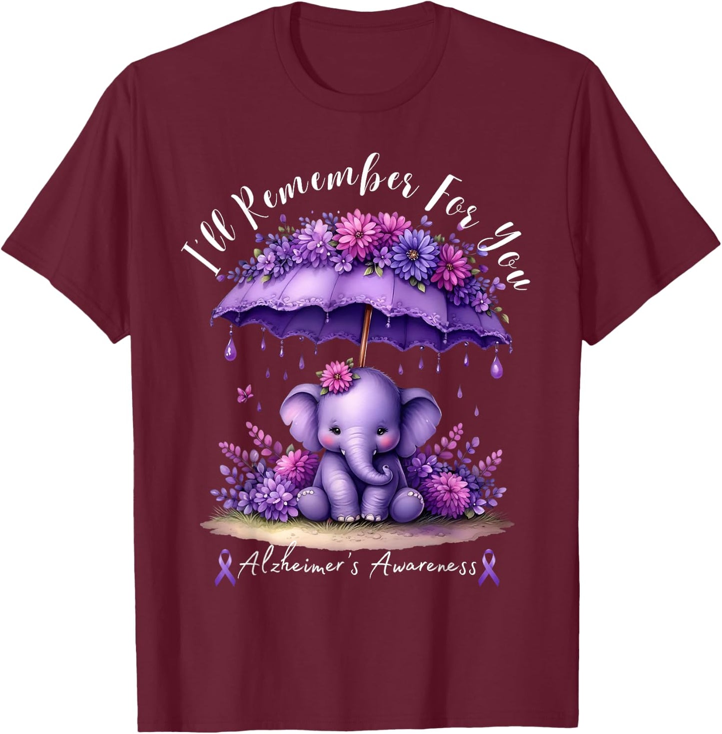 I'll Remember For You Purple Elephant Alzheimer's Awareness T-Shirt - T-Shirt | Maroon
