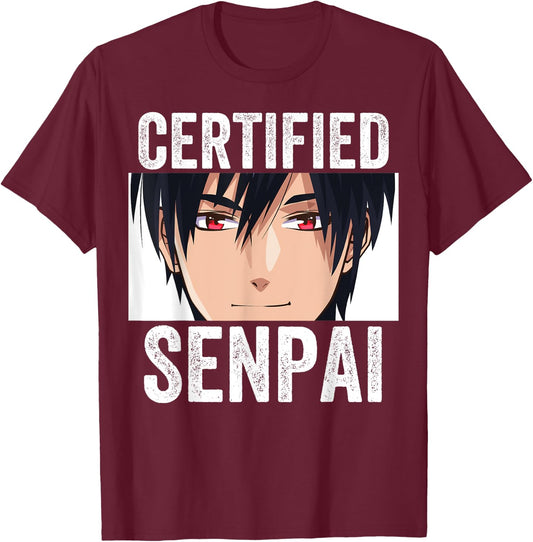 Funny Anime Merch for Teen Boys and Weebs - Certified Senpai T-Shirt - T-Shirt | Maroon