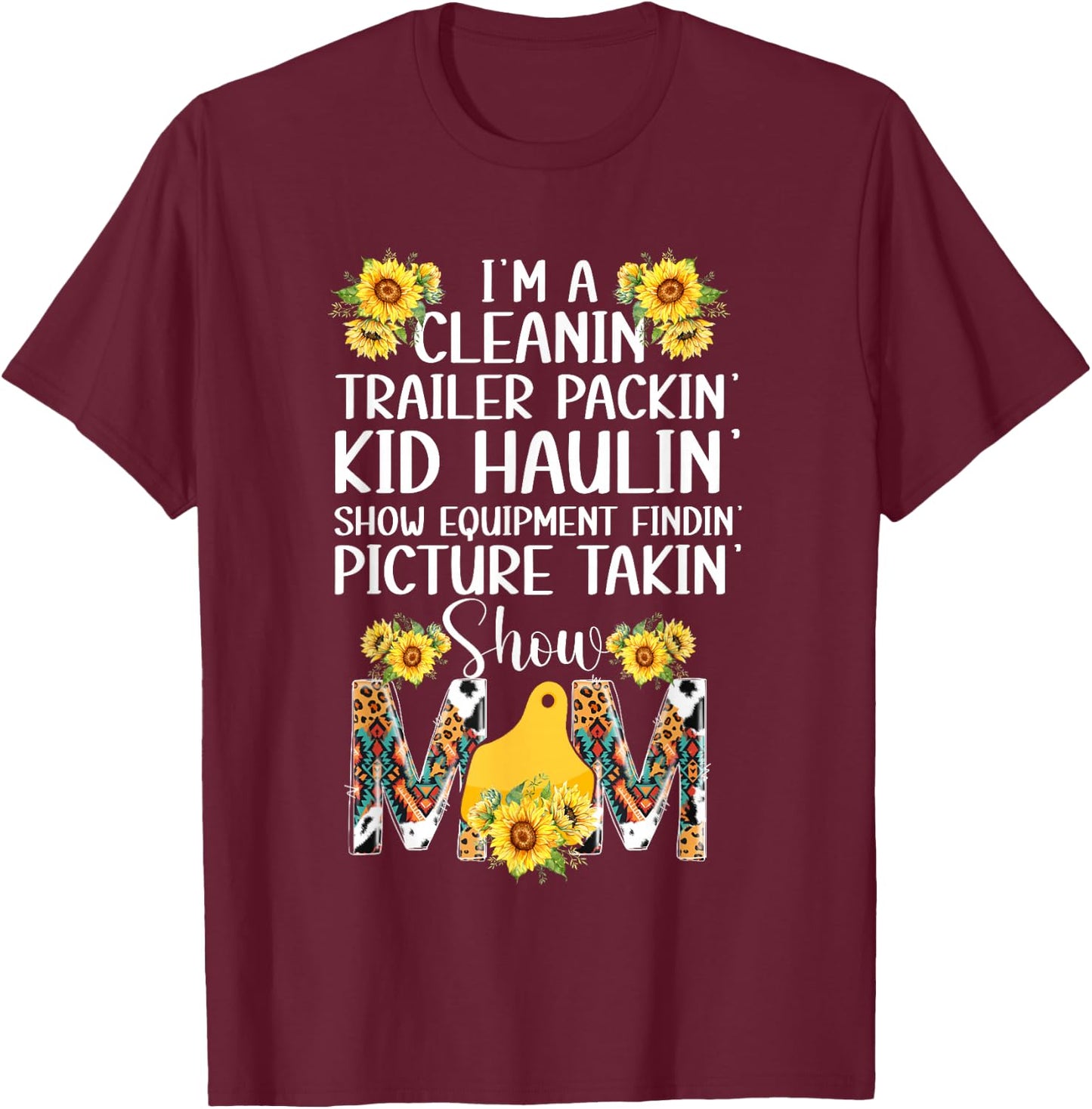 Livestock Show Mom Definition Livestock Show Mama T-Shirt - T-Shirt | Maroon
