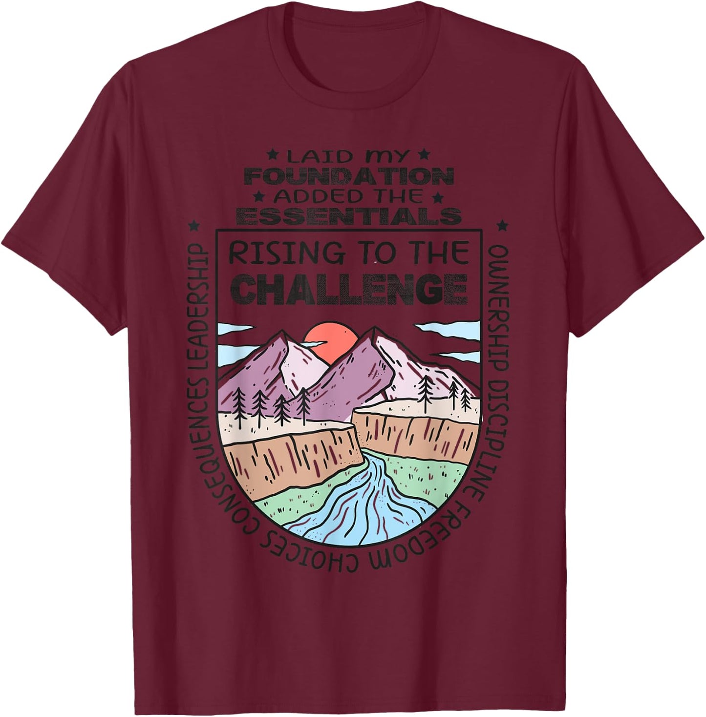 CC tutor rising to the challenge classical conversations T-Shirt - T-Shirt | Maroon