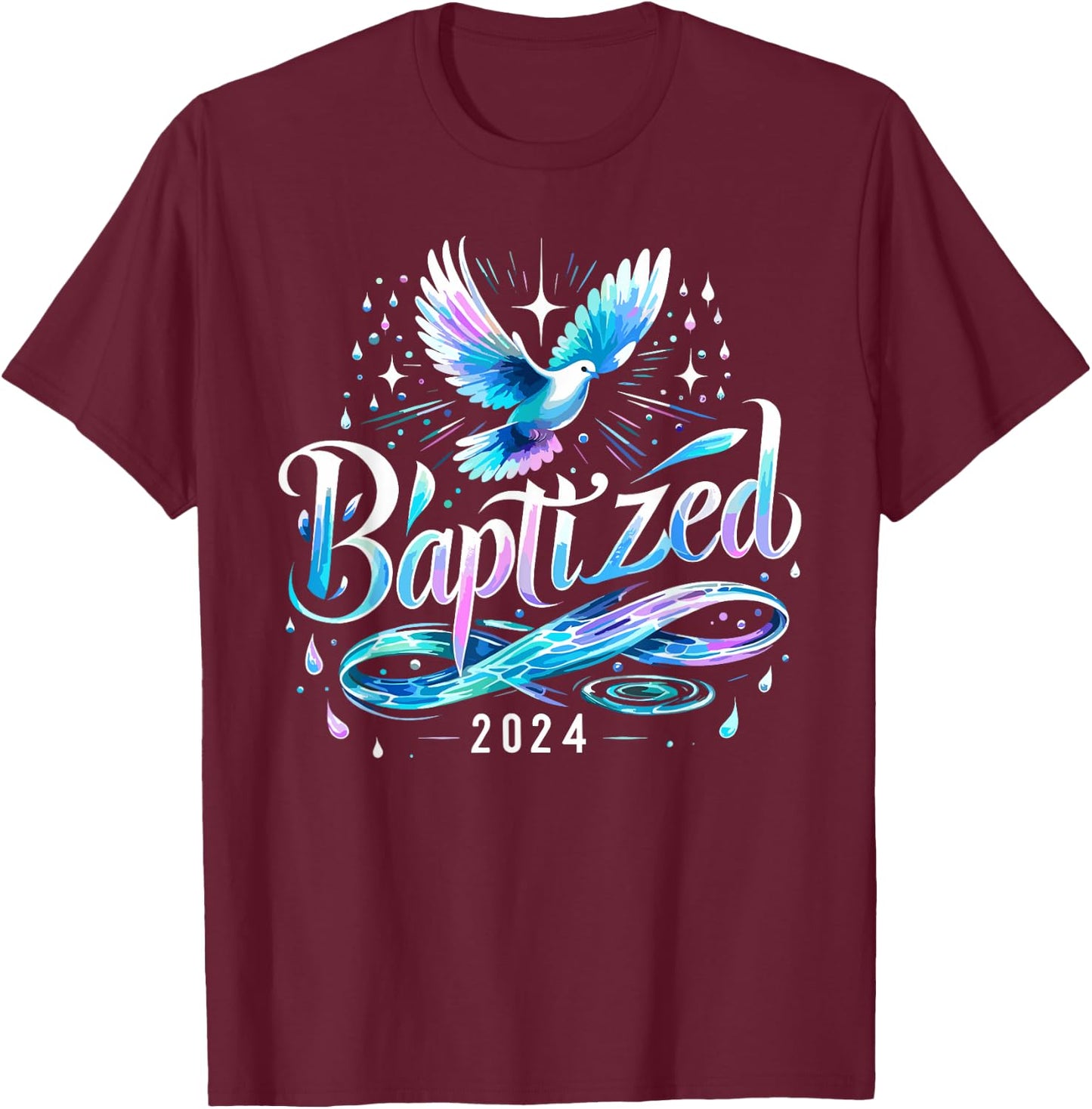 Baptized 2024 Shirt Christian Water Baptism Church Group T-Shirt - T-Shirt | Maroon