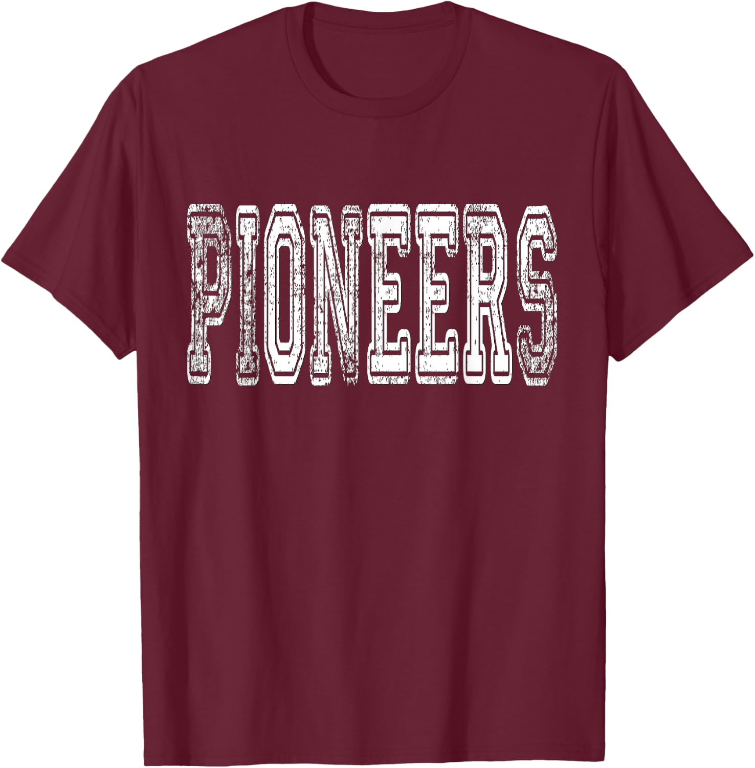 Pioneers Mascot Distressed Vintage School Sports Name Fans T-Shirt - T-Shirt | Maroon