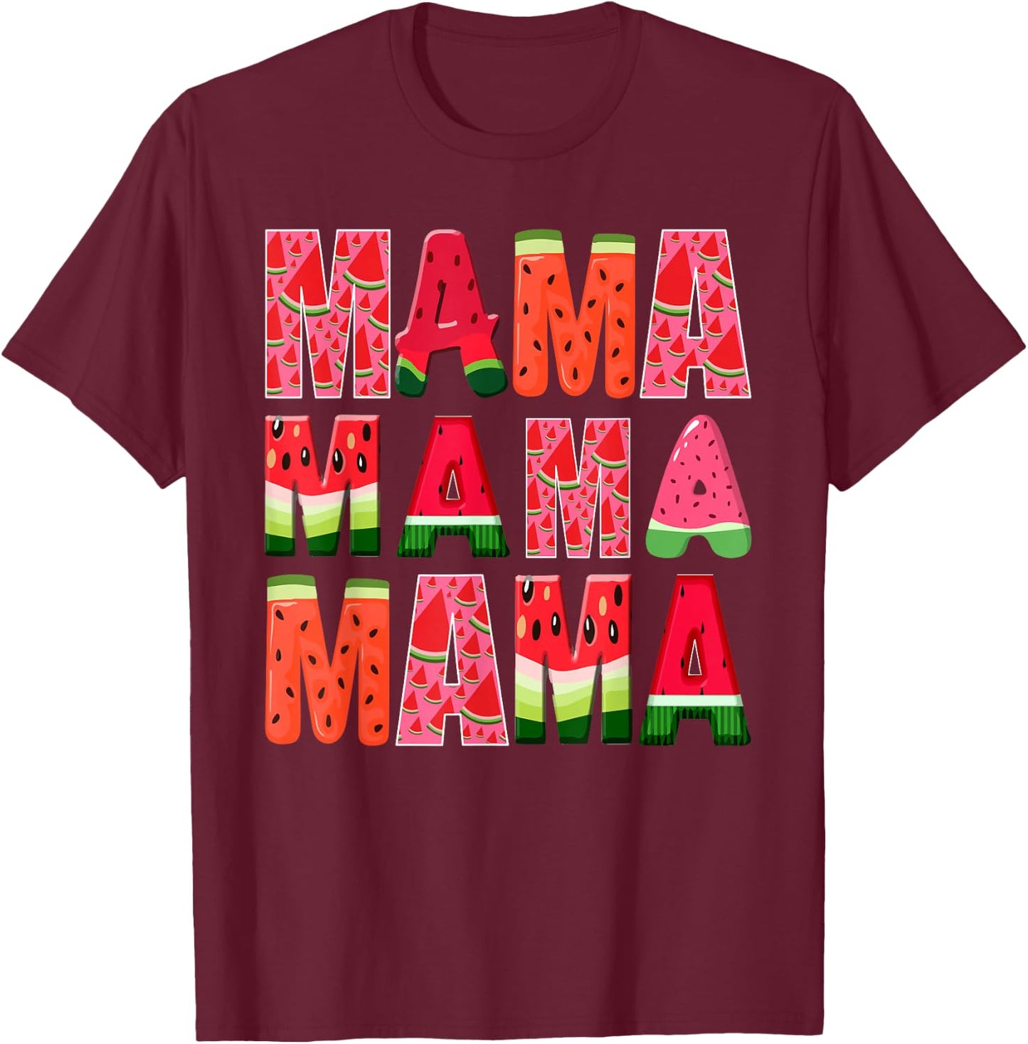 Watermelon Mama Summer Tropical Fruit Lovers Mom T-Shirt - T-Shirt | Maroon