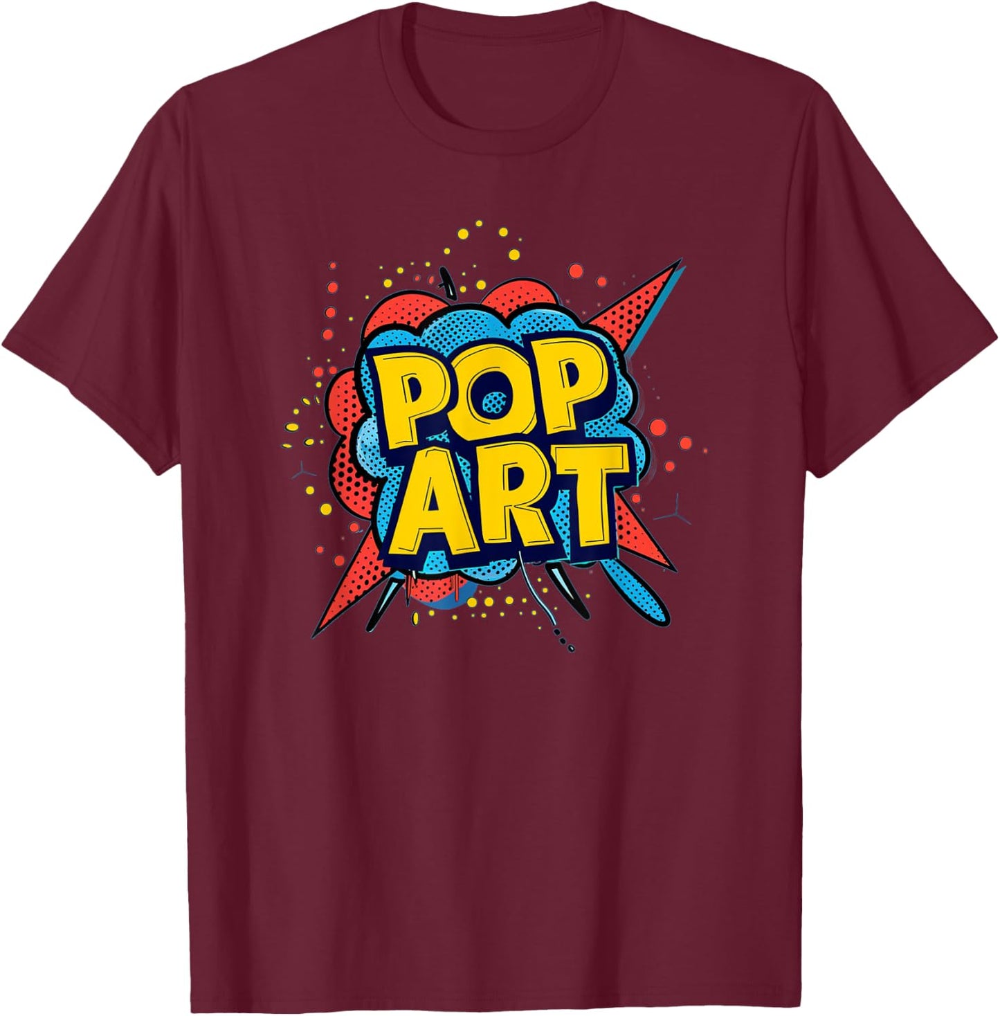 Pop Art Costume for Man and Woman T-Shirt - T-Shirt | Maroon