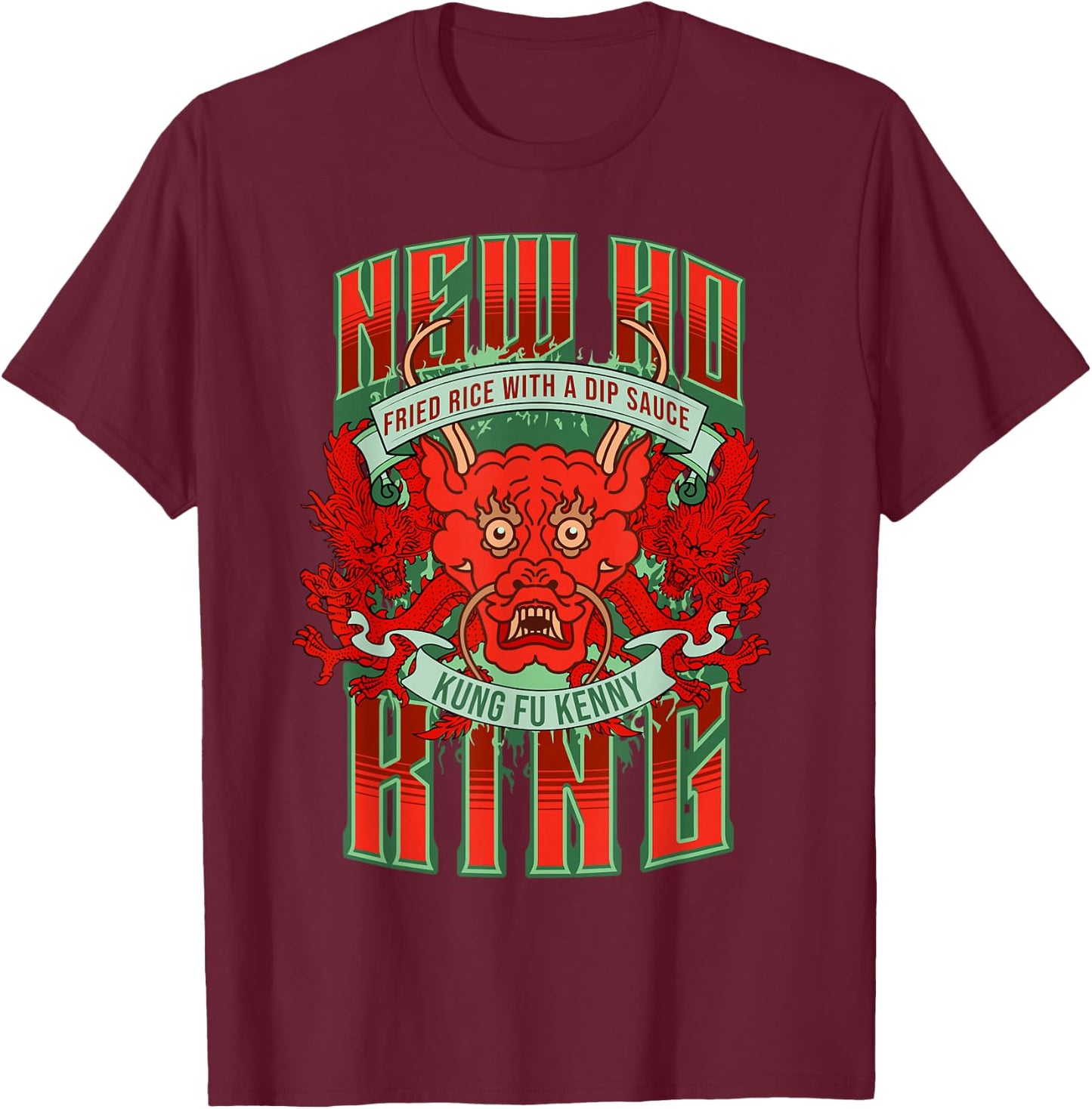 New ho king Kendrick euphoria kung fu kenny reference T-Shirt - T-Shirt | Maroon