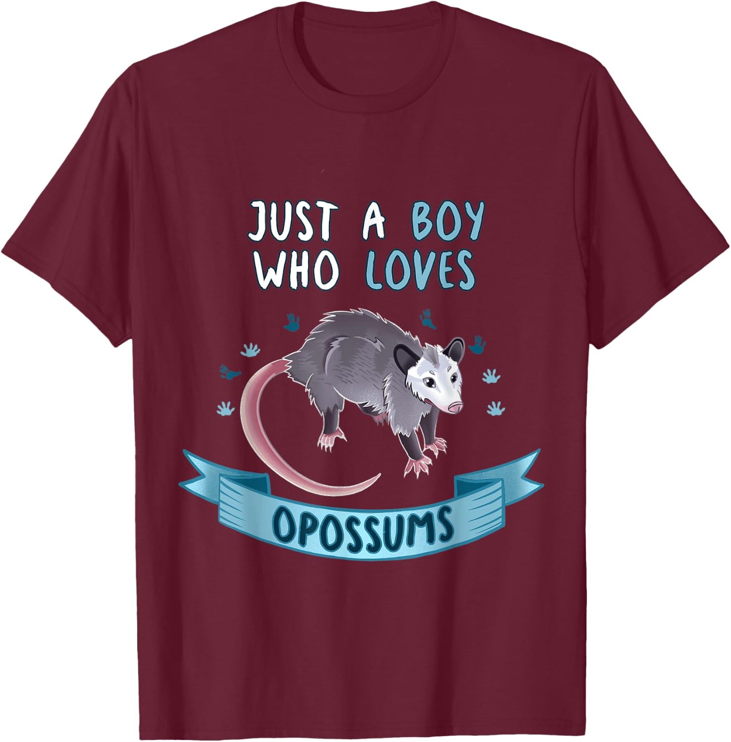 Just A Boy Who Loves Opossums Funny Opossum Owner Quote T-Shirt - T-Shirt | Maroon