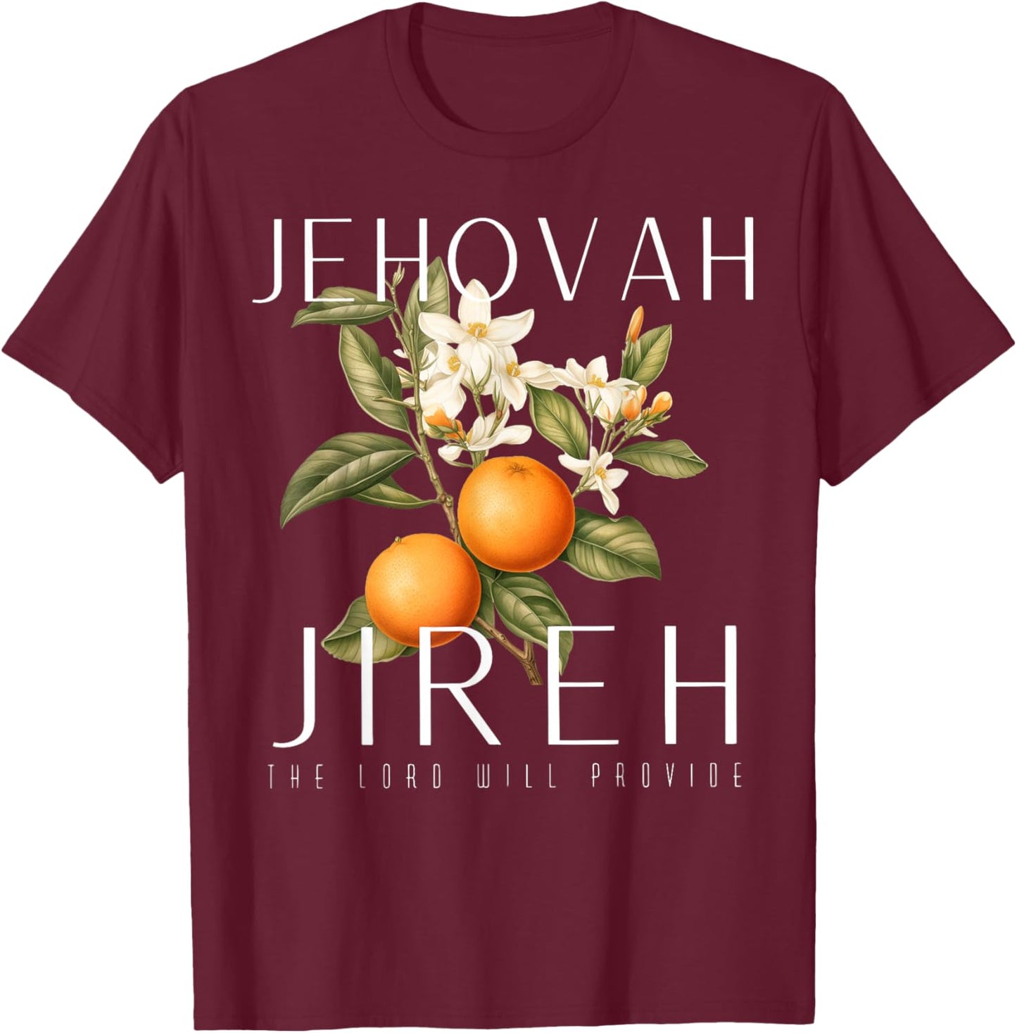 Jehovah Jireh Graphic Christian Jesus Retro Fruit Lemon T-Shirt - T-Shirt | Maroon