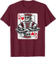 King Card Hearts Clubbing Disco Techno Outfit DJ King Card T-Shirt - T-Shirt | Maroon