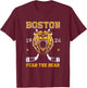 Boston Ice Hockey Fear the Bear T-Shirt - T-Shirt | Maroon