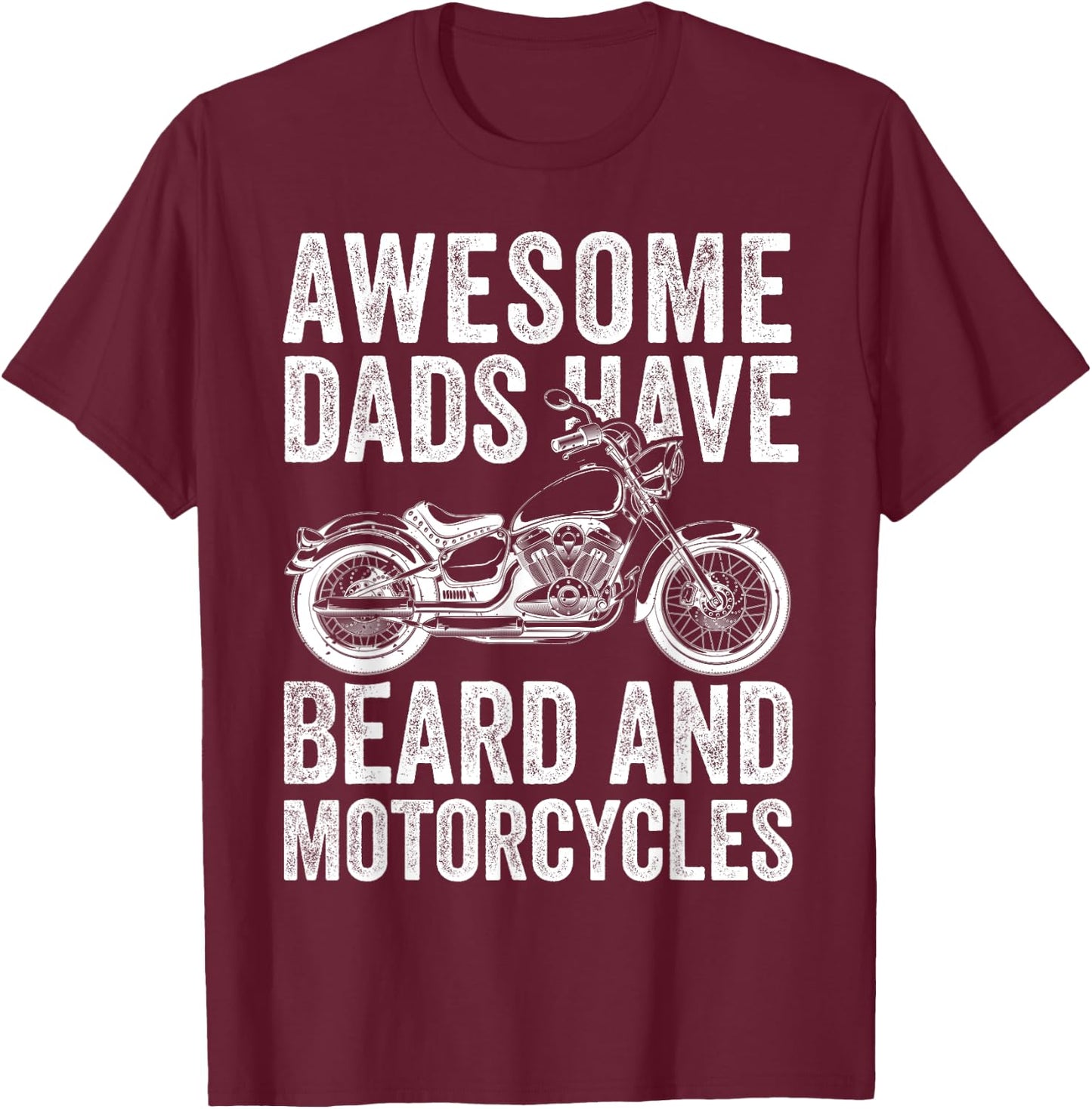 Awesome Dads Have Tattoos & Beards Motorcycle Father's Day T-Shirt - T-Shirt | Maroon
