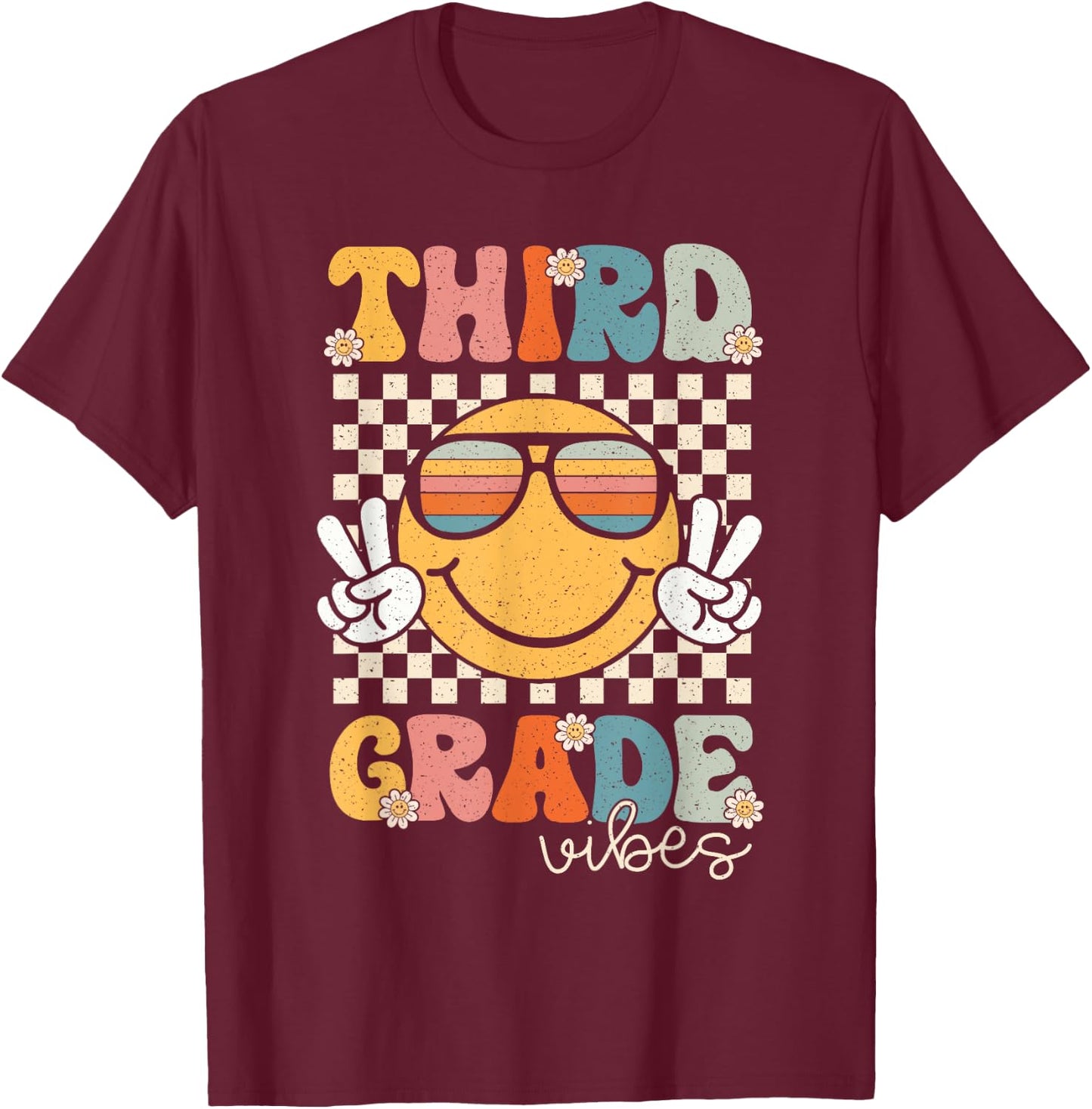 Third Grade Vibes Smile First Day of School 3rd Grade Team T-Shirt - T-Shirt | Maroon