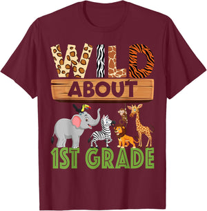 Wild About 1st Grade Teacher Student First Grade Zoo Safari Women Girls Kids T-Shirt - T-Shirt | Maroon