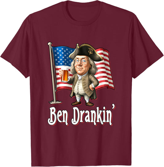 Ben Drankin' - Benjamin Franklin Drinking A Beer T-Shirt - T-Shirt | Maroon