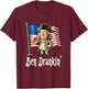 Ben Drankin' - Benjamin Franklin Drinking A Beer T-Shirt - T-Shirt | Maroon