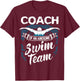 Swim Coach Professional Instructor Swimming Lesson Sport T-Shirt - T-Shirt | Maroon
