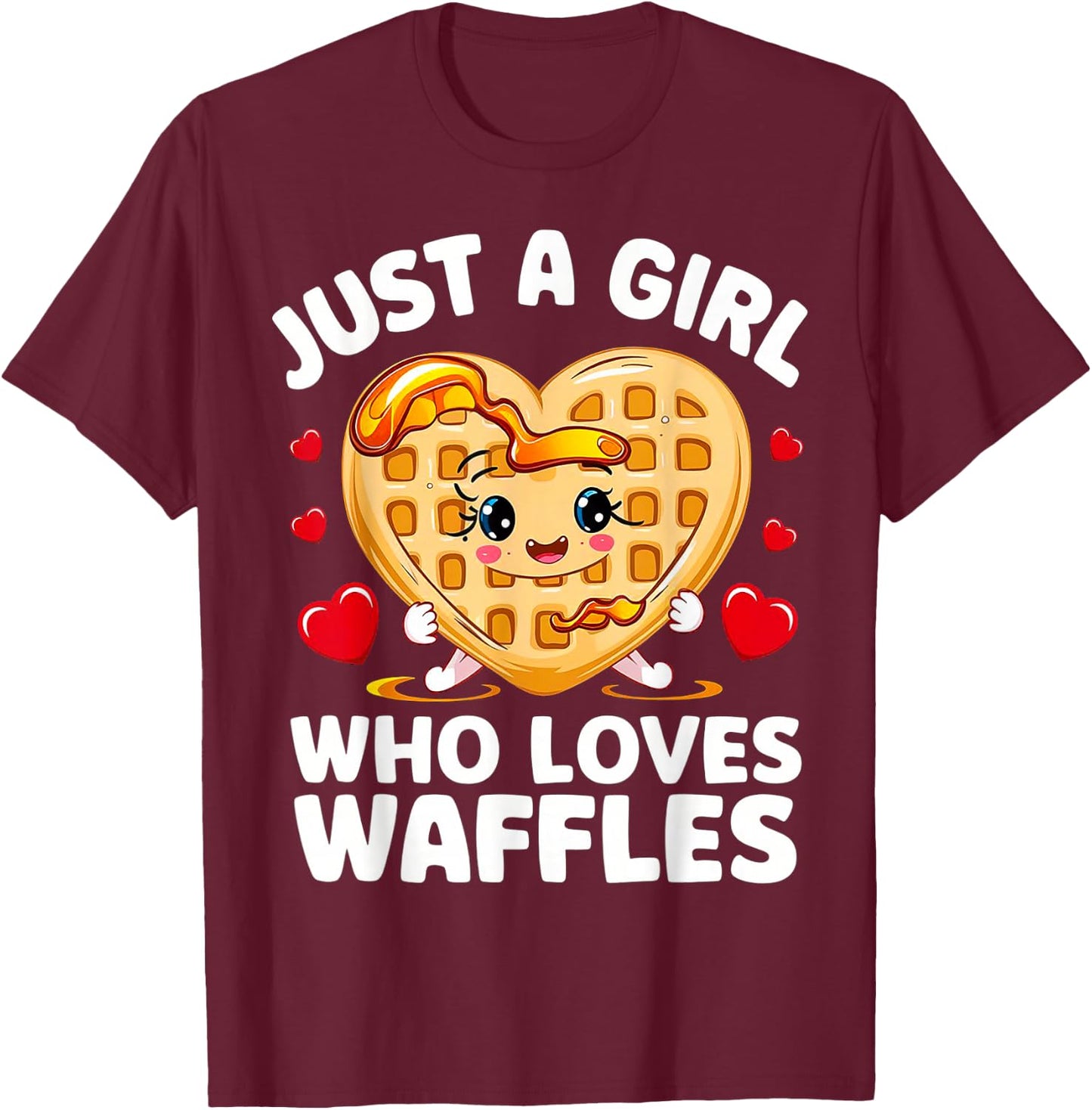 Just A Girl Who Loves Waffles Waffle Heart Breakfast Waffles T-Shirt - T-Shirt | Maroon