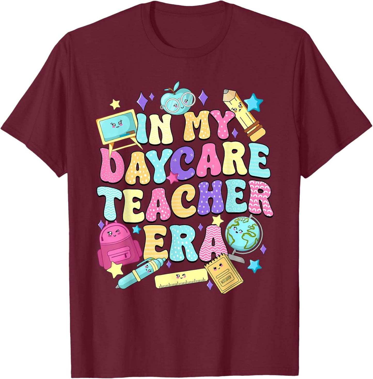 in My Daycare Teacher Era Daycare Provider Kids T-Shirt - T-Shirt | Maroon