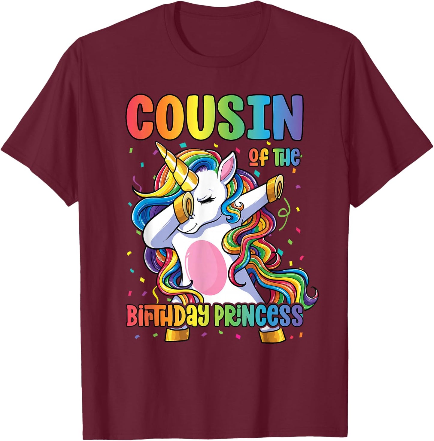 Cousin of the Birthday Princess Girl Dabbing Unicorn Cousin T-Shirt - T-Shirt | Maroon