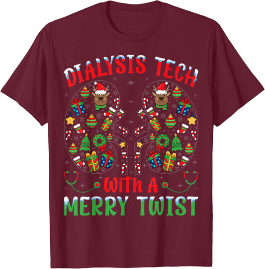 Dialysis Tech With A Merry Twist - Nephrology Tech Christmas T-Shirt - T-Shirt | Maroon