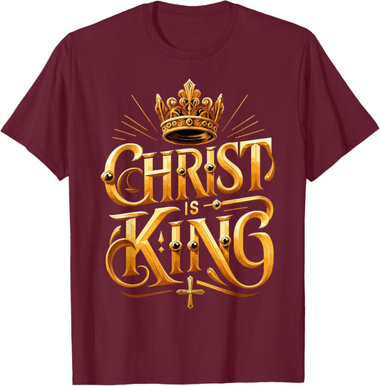 Christ is King Christian Jesus T-Shirt - T-Shirt | Maroon