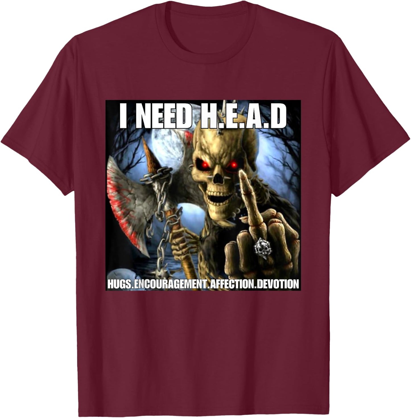 I Need Hugs Funny Cringe Hard Skeleton Meme T-Shirt - T-Shirt | Maroon