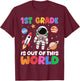 1st Grade Student Teacher Astronaut Space Back To School T-Shirt - T-Shirt | Maroon