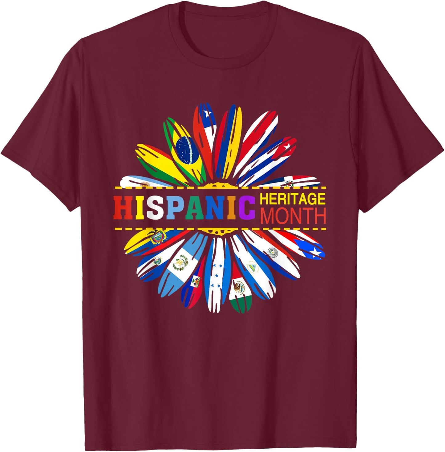 Sunflower Hispanic Heritage Month Latino Countries Flags T-Shirt - T-Shirt | Maroon