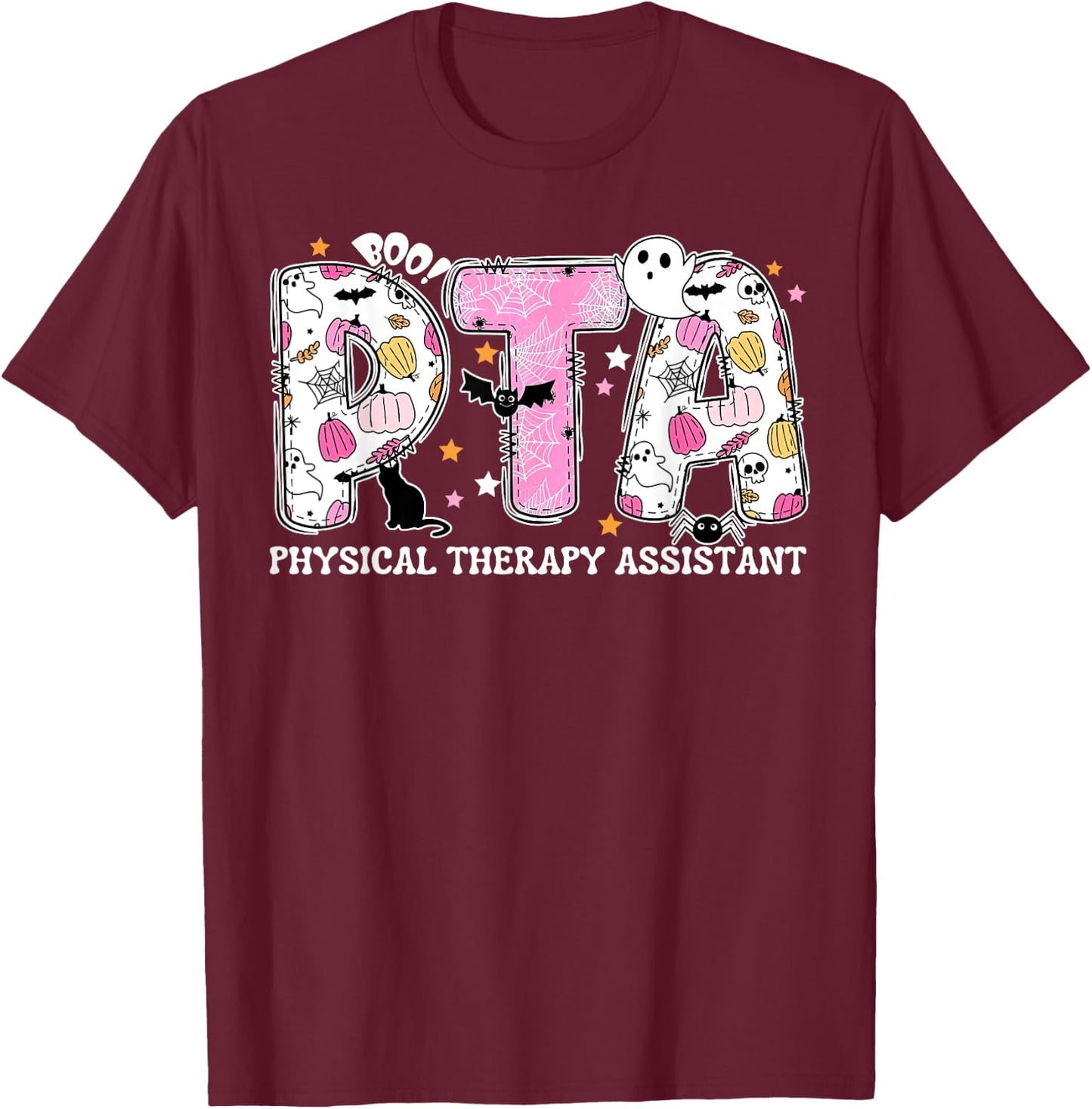 PTA Physical Therapy Assistant Fall Halloween Spooky Season T-Shirt - T-Shirt | Maroon