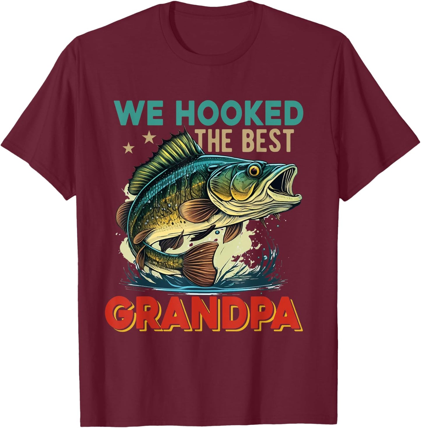Vintage Retro We Hooked The Best Grandpa Father's Day Fisher T-Shirt - T-Shirt | Maroon