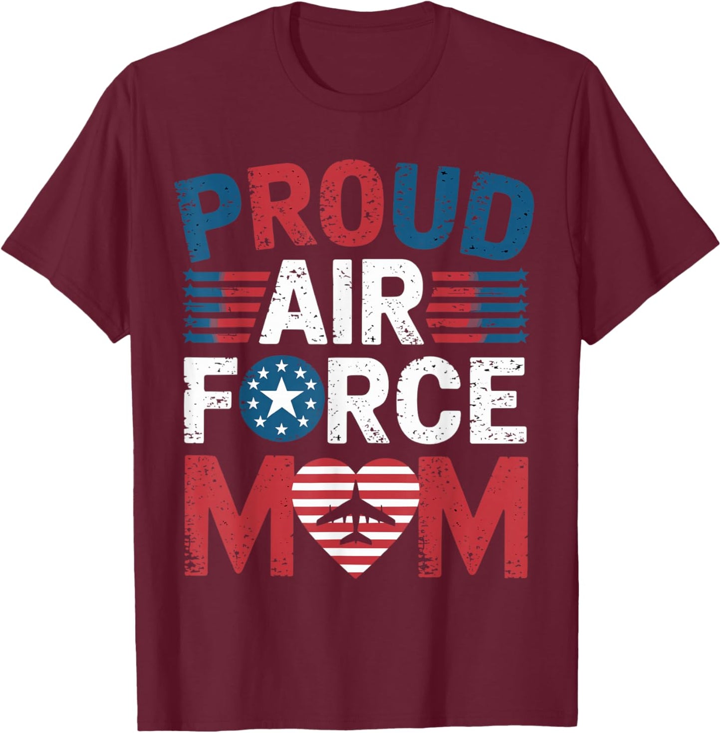 Proud Air Force Mom Flag Mom Airforce Air Force Mom T-Shirt - T-Shirt | Maroon