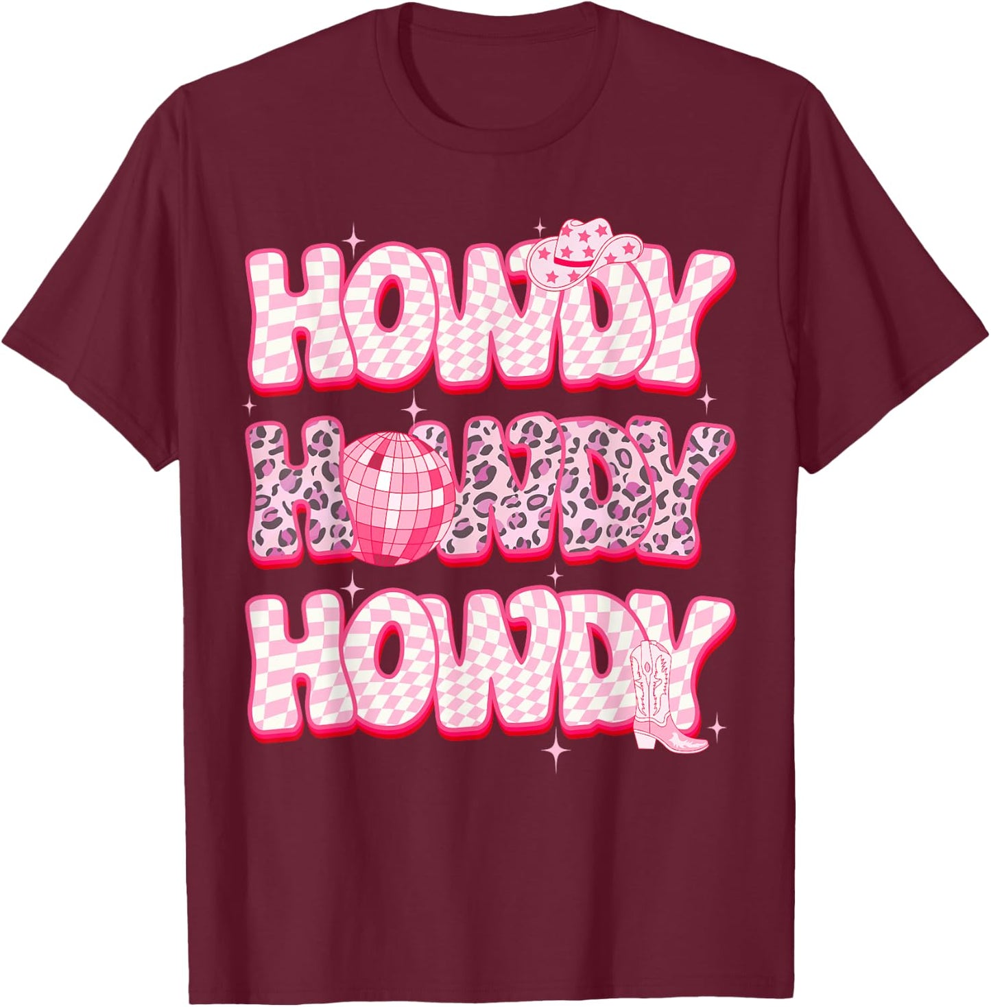 Disco Howdy Western Rodeo Girl Country Pink Cowgirl Leopard T-Shirt - T-Shirt | Maroon