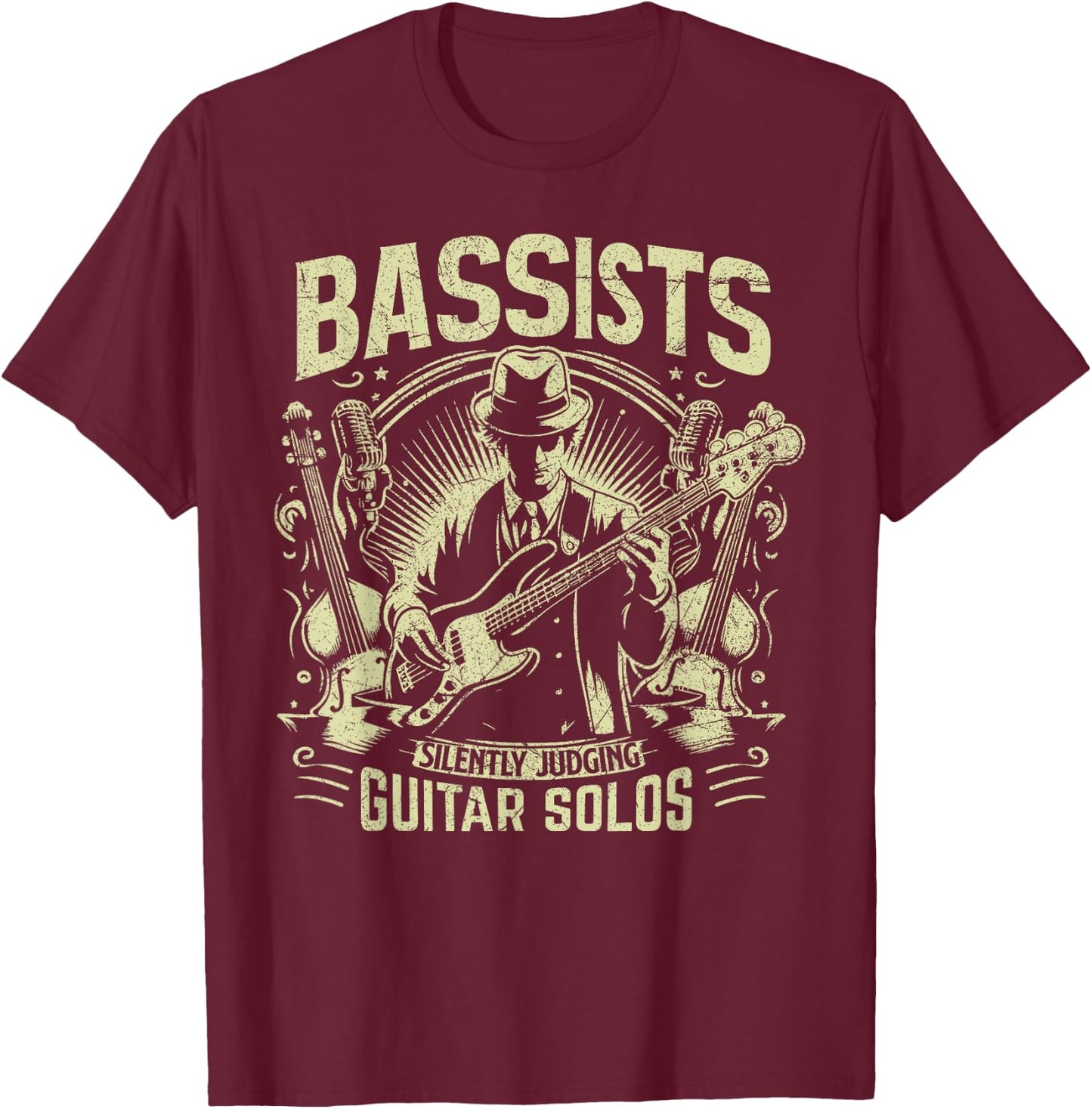 Bassists silently judging Guitar Solos Bass Player T-Shirt - T-Shirt | Maroon