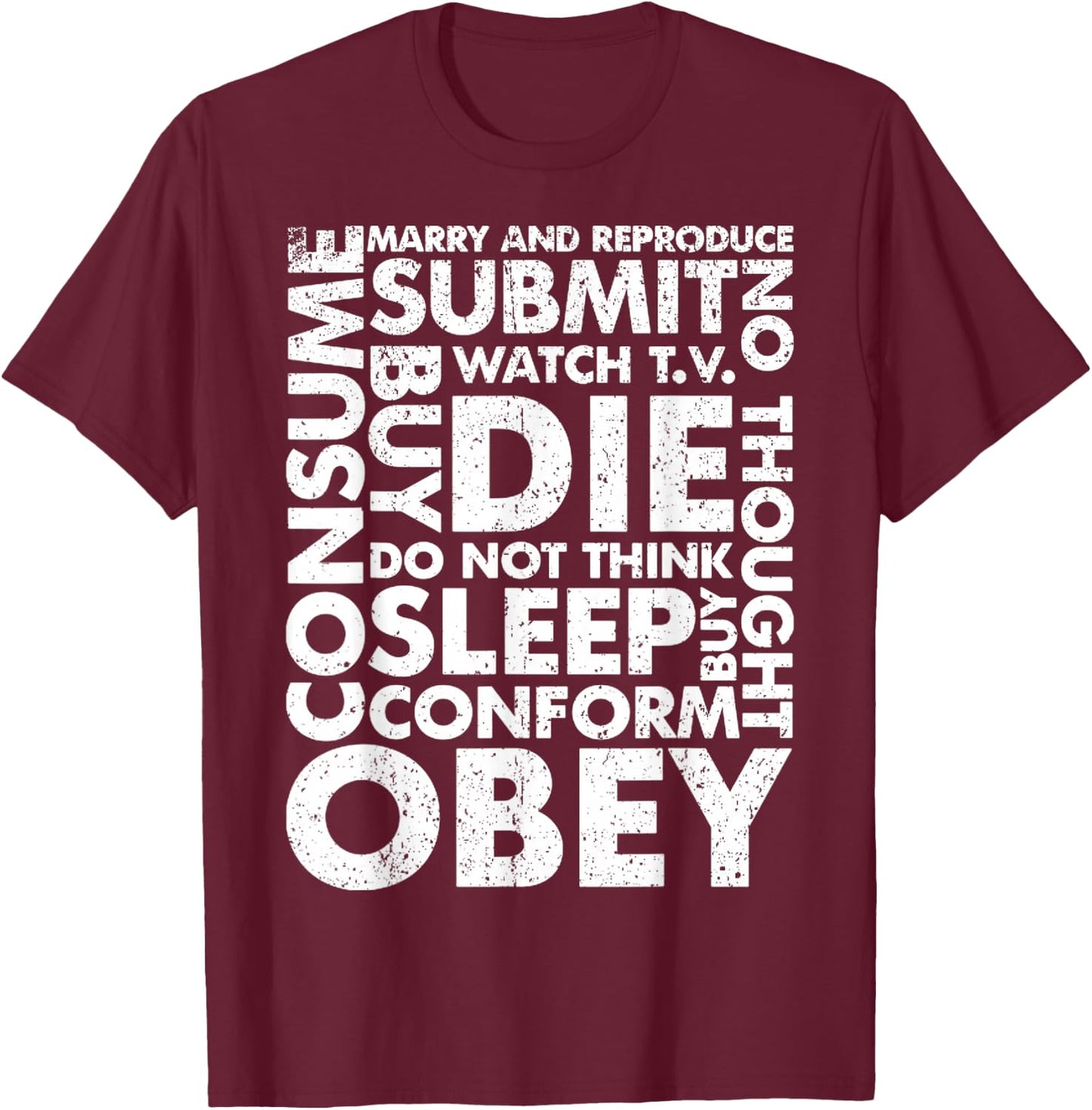 Vintage Obey, Consume, Sleep T-Shirt - T-Shirt | Maroon