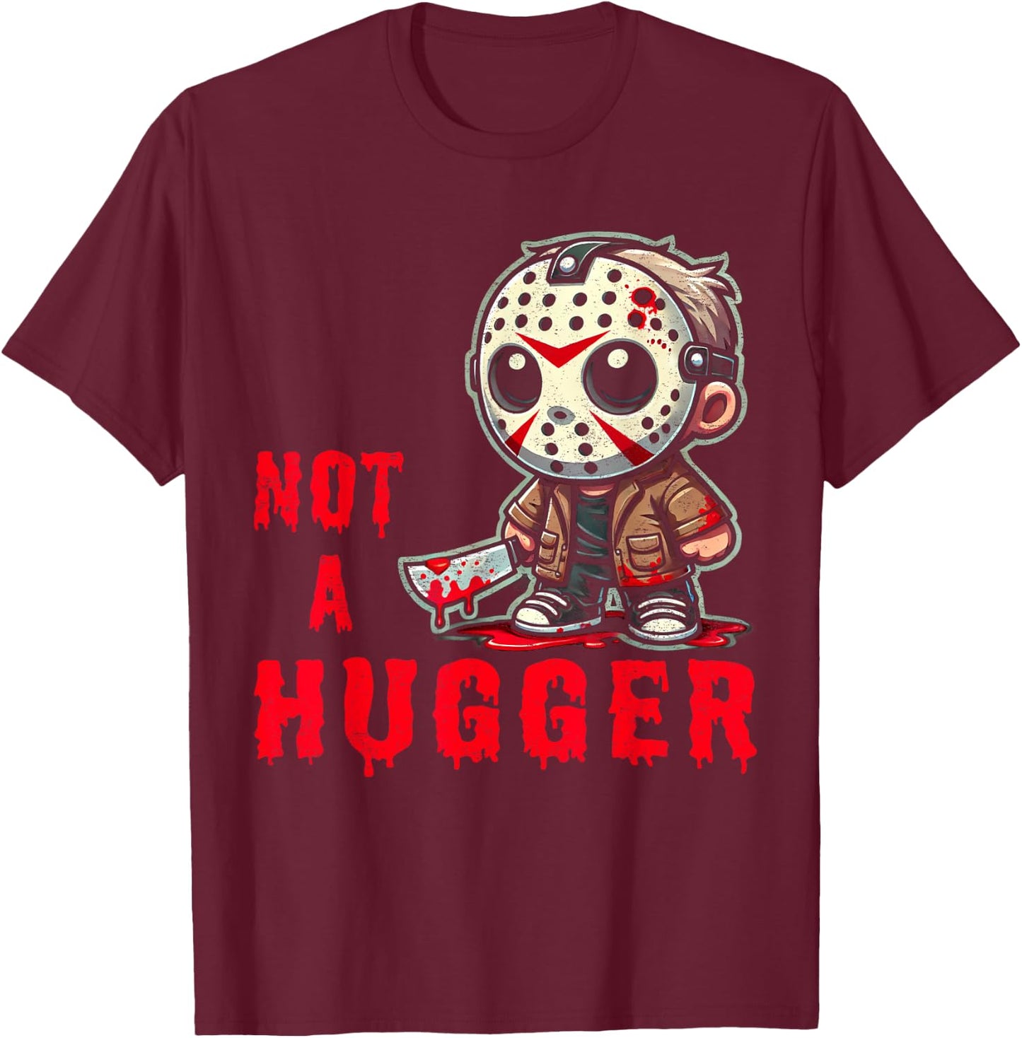Not Funny Outfits Mask Lovers Adorable Movie Happily Huggers T-Shirt - T-Shirt | Maroon