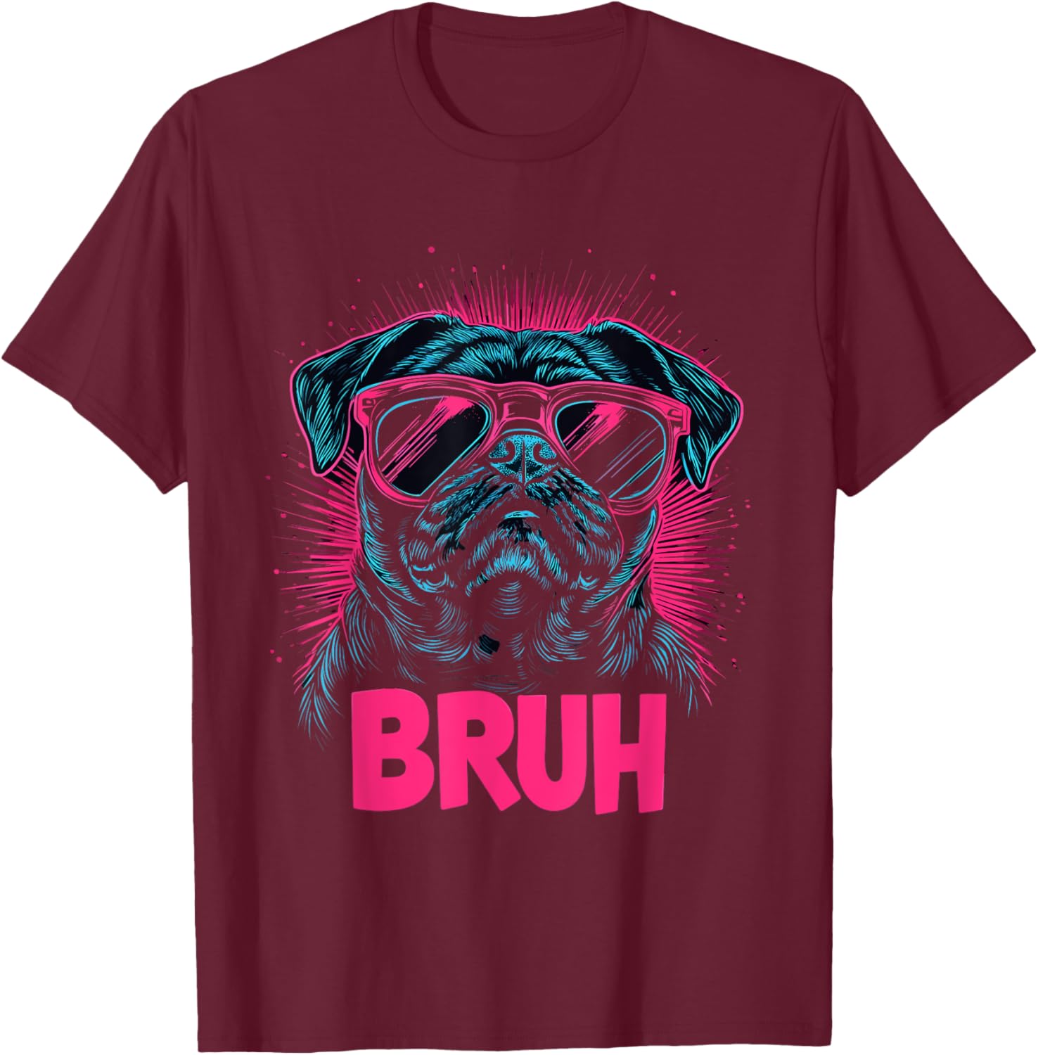 Pug says Bruh, Adorable Dog Funny Humor Fashion Men Kids T-Shirt - T-Shirt | Maroon