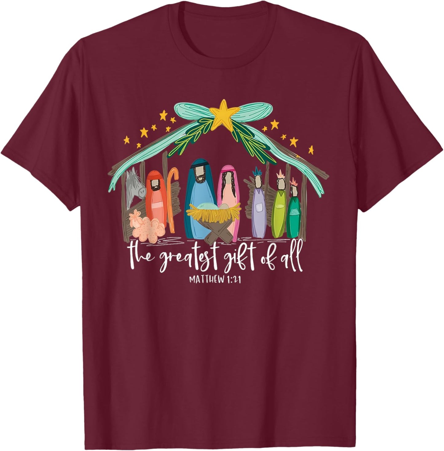 Greatest Gift Of All Nativity Christmas Baby Jesus Christian T-Shirt - T-Shirt | Maroon