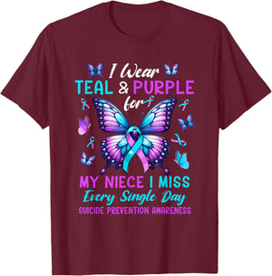 Wear Teal & Purple For Niece Suicide Prevention Awareness T-Shirt - T-Shirt | Maroon
