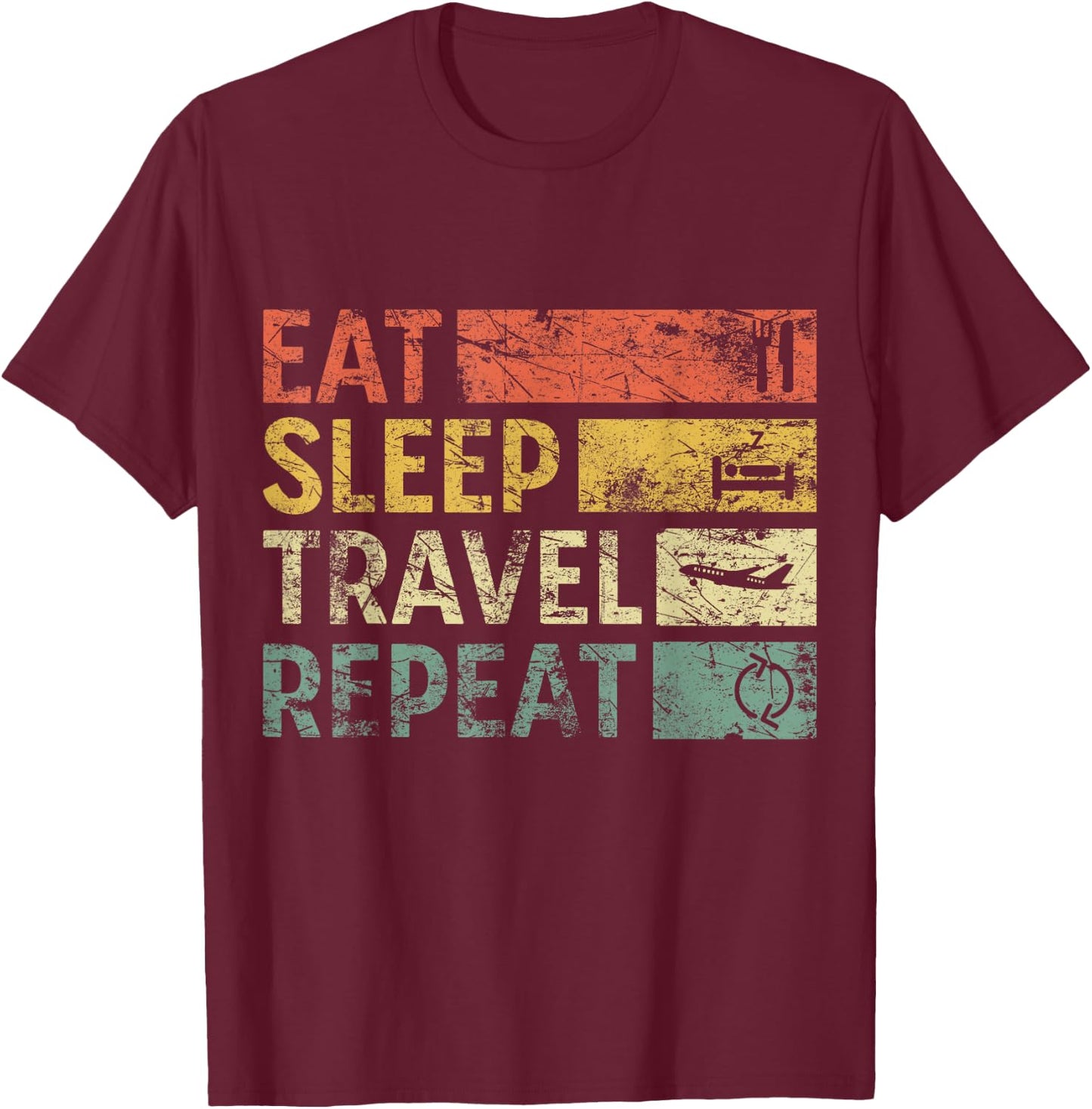 Vintage Travel Eat Sleep Travel Repeat T-Shirt - T-Shirt | Maroon