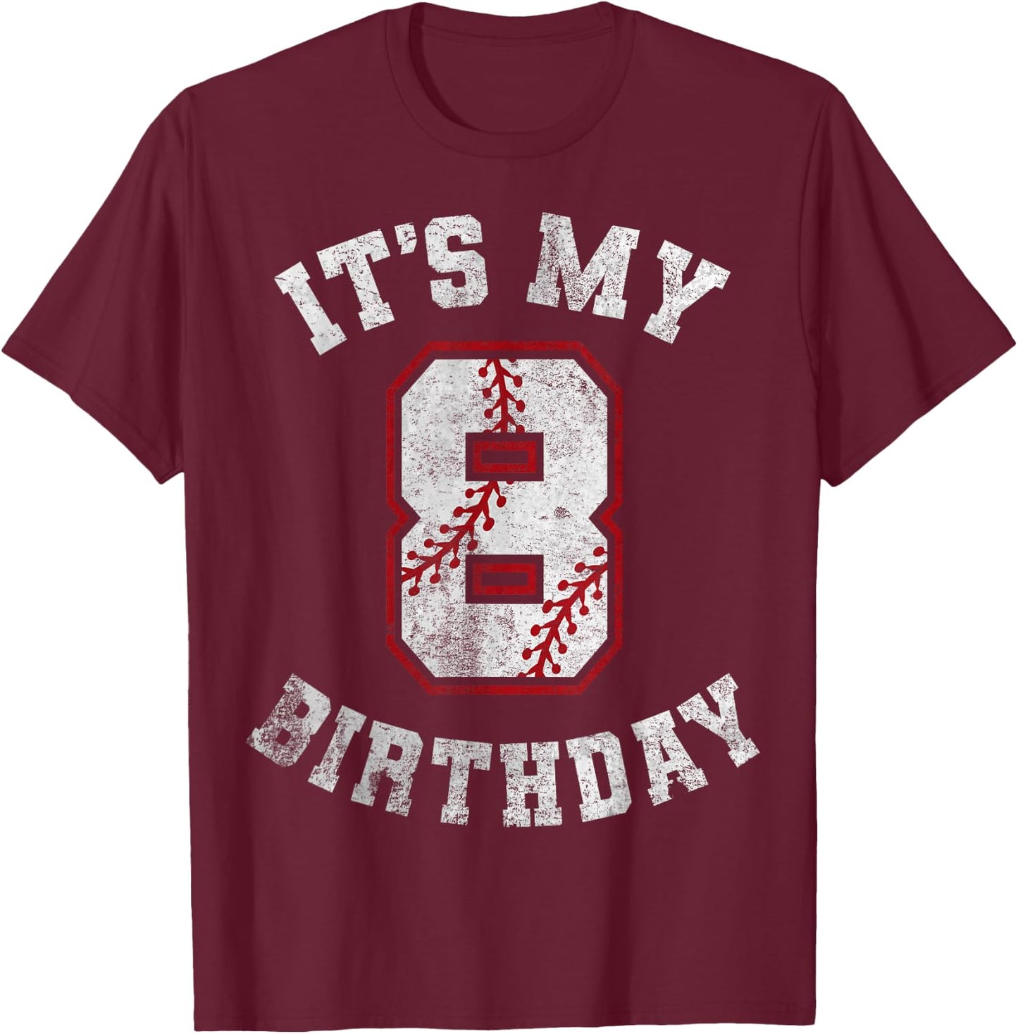 It's My 8th Birthday Baseball 8 Year Old Birthday Boys Kids T-Shirt - T-Shirt | Maroon