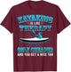 Kayaking Is Like Therapy Only Cheaper And You Get A Nice Tan T-Shirt - T-Shirt | Maroon