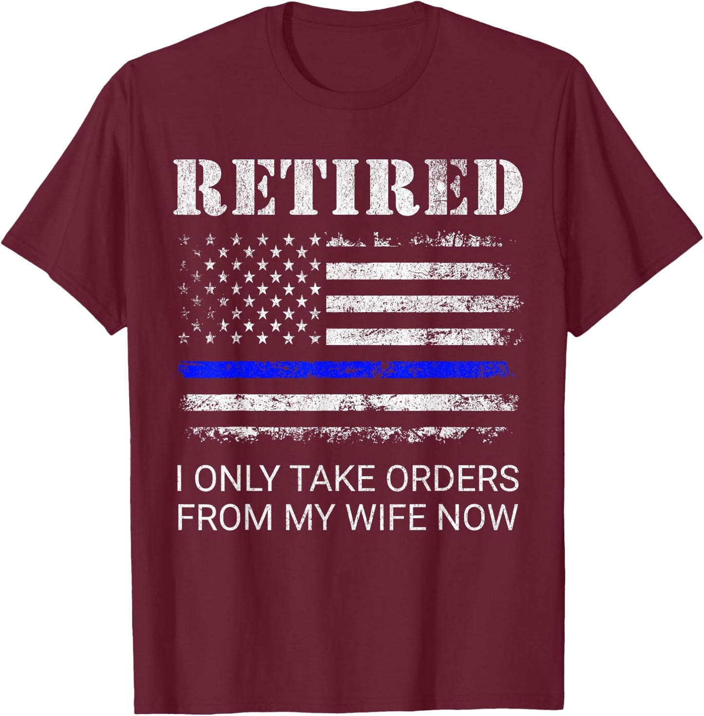 Cop Retirement Retired Police Officer Cop Funny - -Adults, Classic Fit, Short Sleeve, Black, Small T-Shirt - T-Shirt | Maroon
