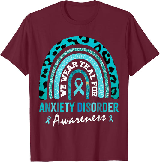 In May We Wear Teal for Anxiety Disorder Awareness T-Shirt - T-Shirt | Maroon